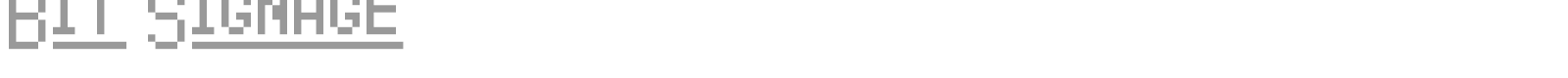 Bit Signage font preview